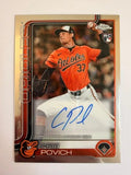 2025 Topps Chrome Cade Povich Auto RC RA-CP Baltimore Orioles